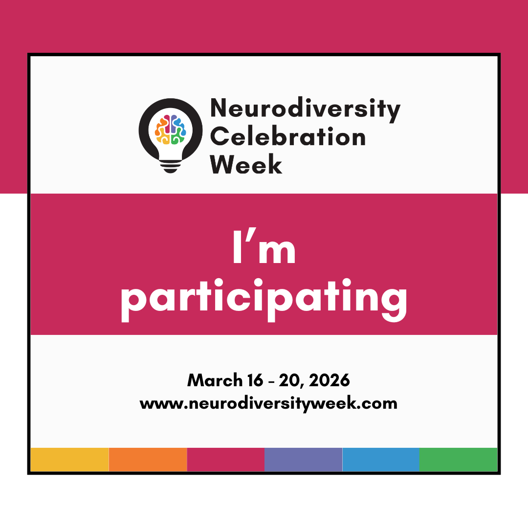 Neurodiversity Celebration Week 2026 social media graphic to show I am participating